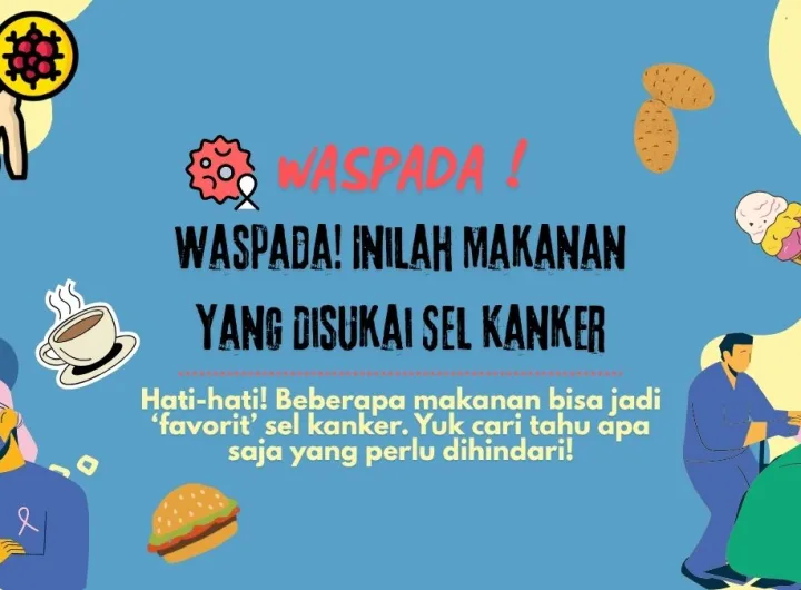 makanan yang disukai sel kanker