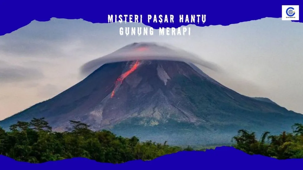 pasar hantu merapi