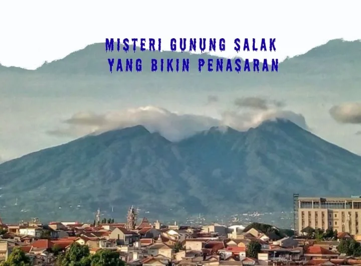 misteri gunung salak