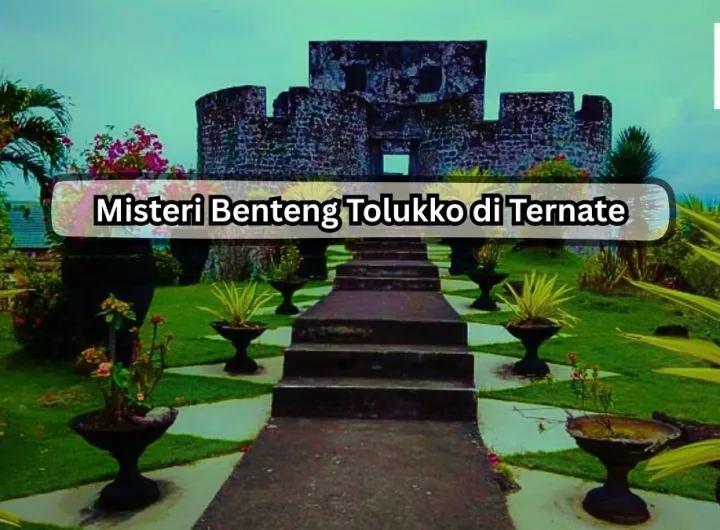 misteri benteng tolukko