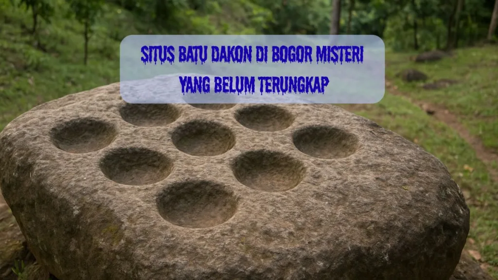 situs batu dakon bogor