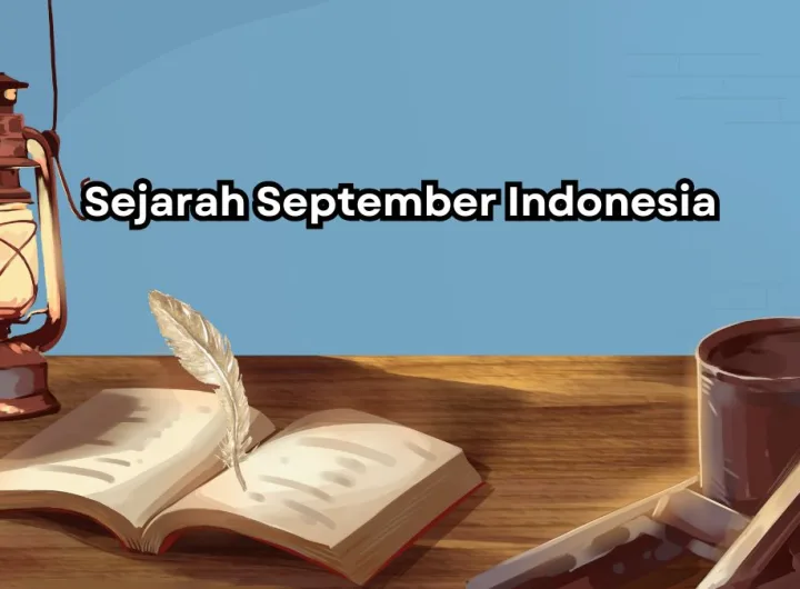 sejarah september indonesia