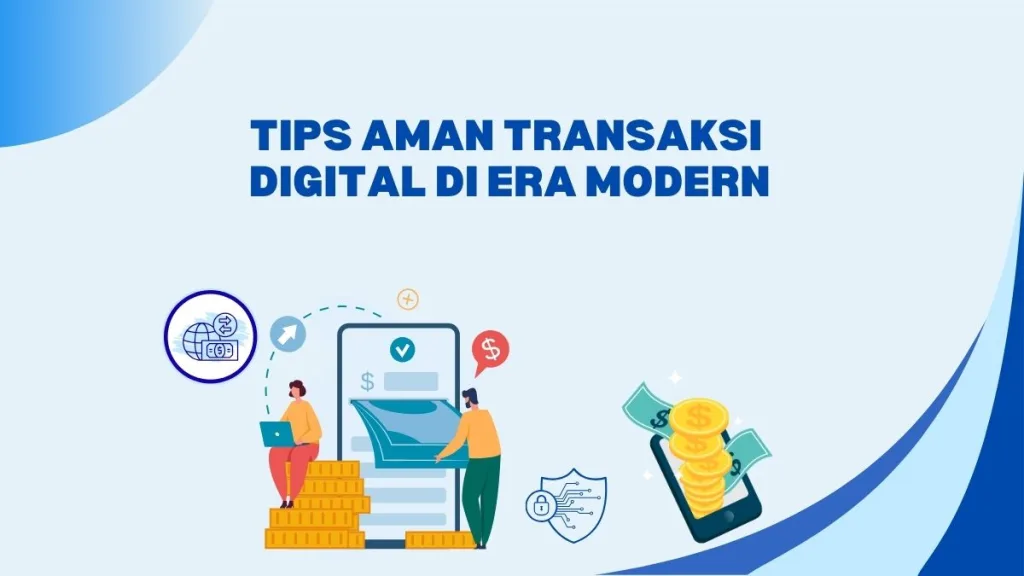 tips aman transaksi digital