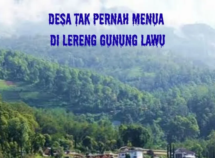 desa tak pernah menua