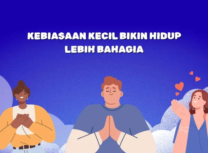 kebiasaan kecil bahagia