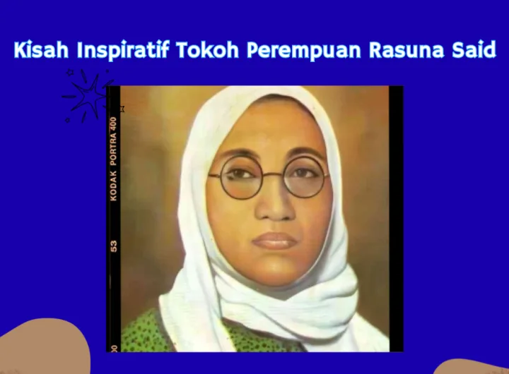 tokoh perempuan rasuna said