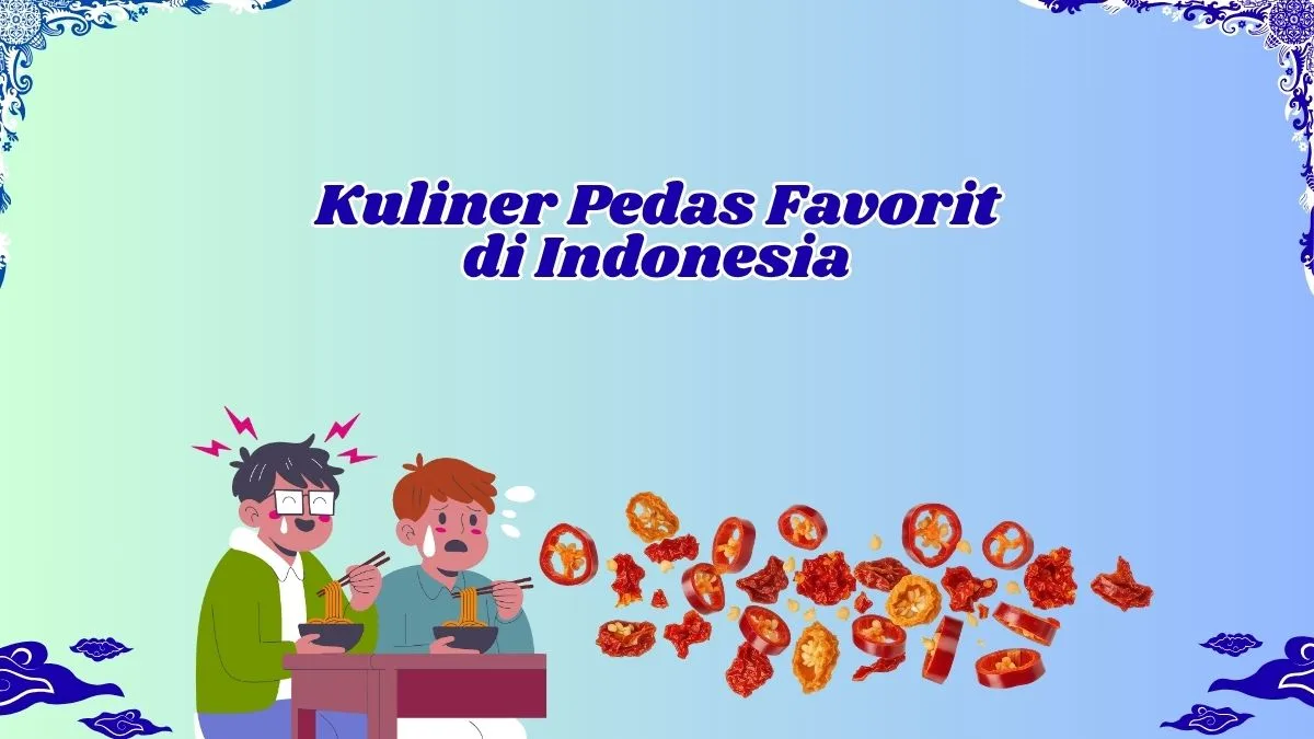 kuliner pedas favorit