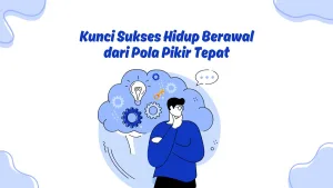 kunci sukses hidup