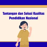 kualitas pendidikan nasional