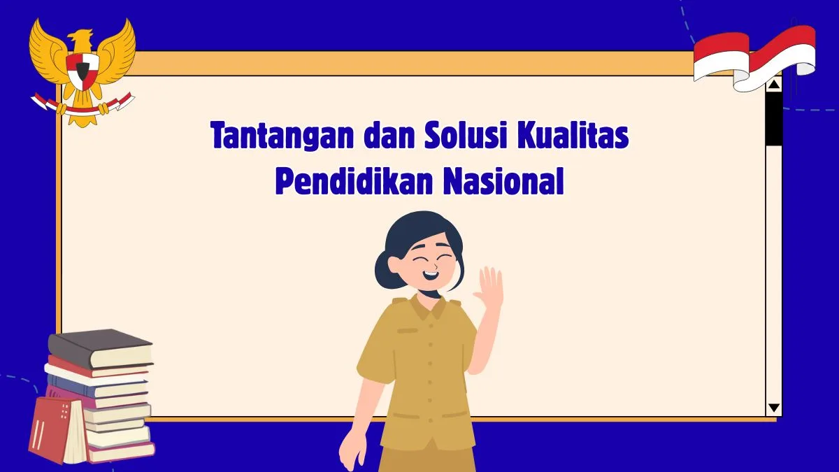 kualitas pendidikan nasional